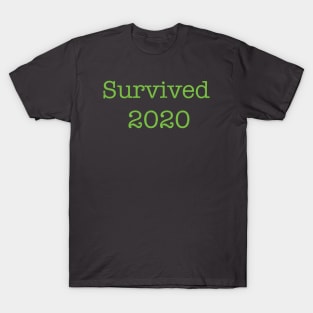 Survived 2020 T-Shirt